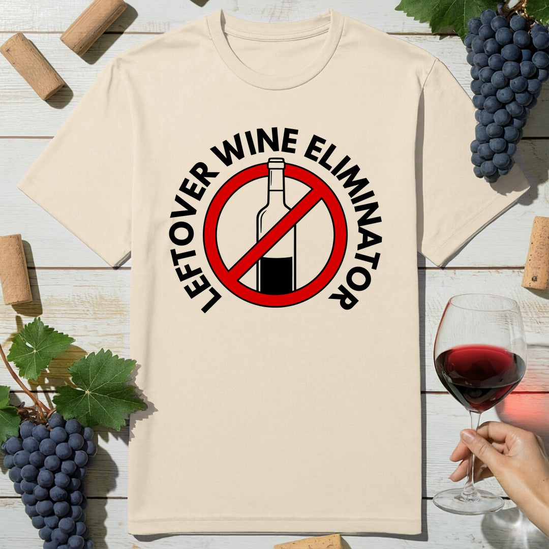 Wine Eliminator Pro T-Shirt