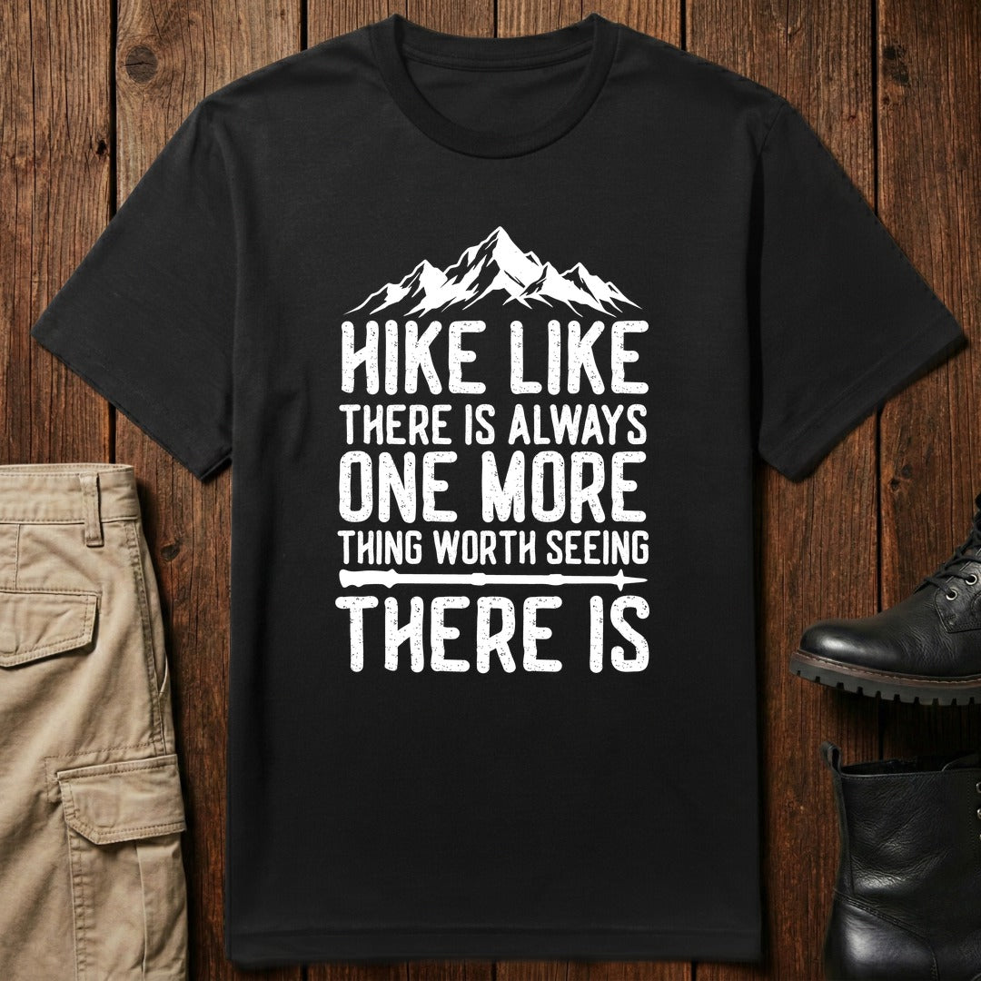 Worth Seeing T-Shirt