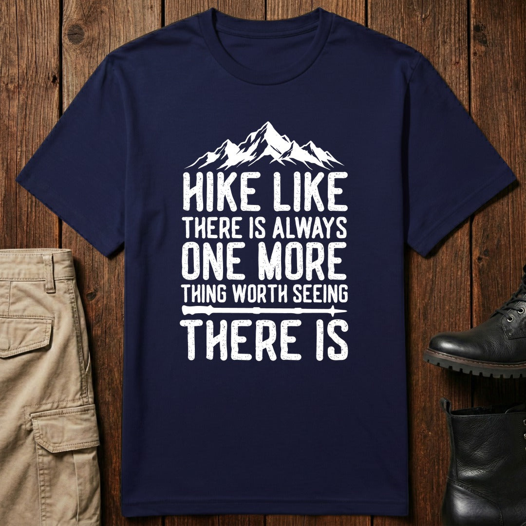 Worth Seeing T-Shirt